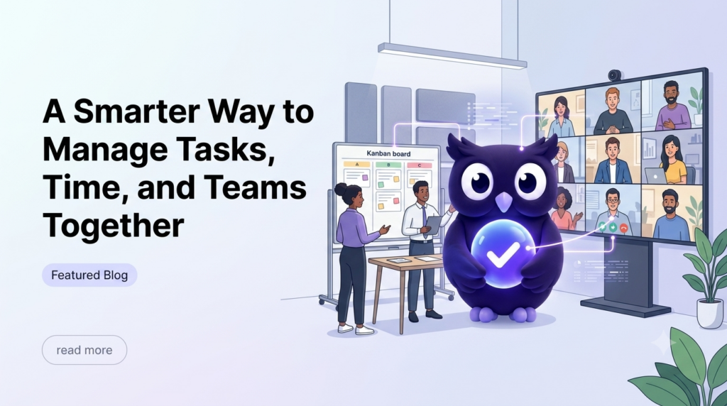 A Smarter Way to Manage Tasks, Time, and Teams Together